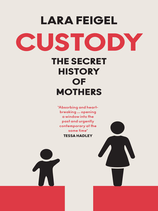 Title details for Custody by Lara Feigel - Wait list